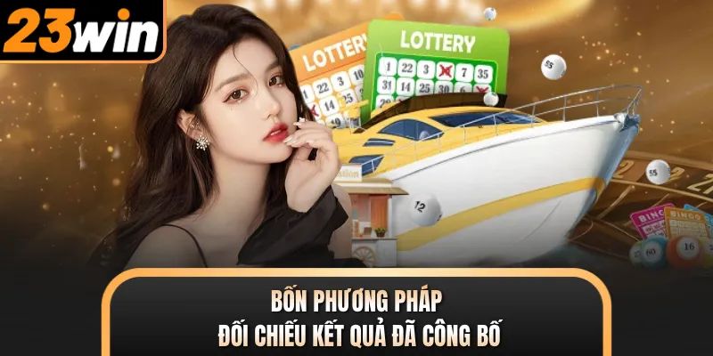 Bốn phương pháp đối chiếu kết quả đã công bố